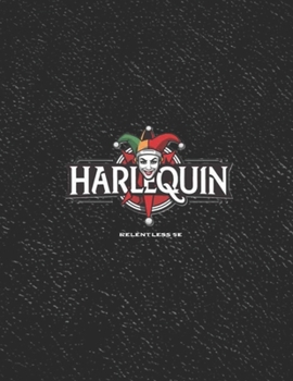 Harelequin (Relentless Fiction Dnd 5e compatable supplements.)