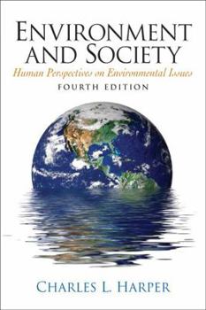 Paperback Environment and Society: Human Perspectives on Environmental Issues Book