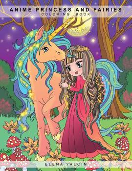 Paperback ANIME Princess and Fairies: Children Coloring Book