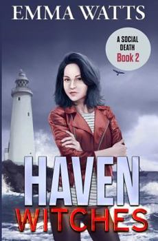 Paperback Haven Witches: A Social Death Book