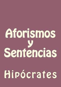 Paperback Aforismos y Sentencias [Spanish] Book