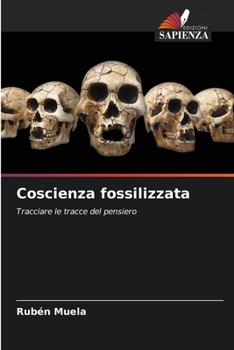 Paperback Coscienza fossilizzata [Italian] Book