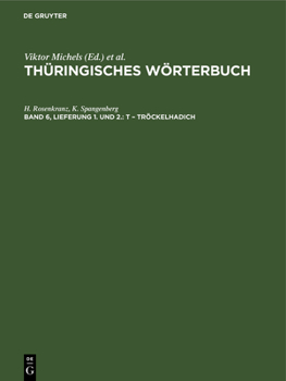 Hardcover T - Tröckelhadich [German] Book