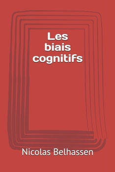 Paperback Les biais cognitifs [French] Book