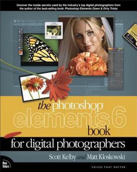 Paperback The Photoshop Elements 6 Book for Digital Photographers Book