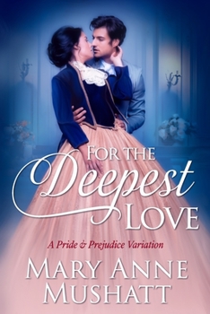 Paperback For the Deepest Love Book
