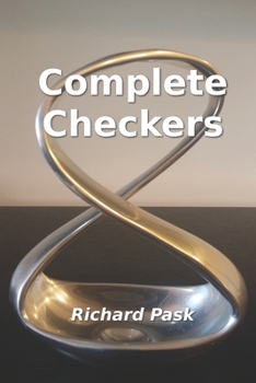 Paperback Complete Checkers: A Guide for the 21st Century Book