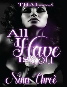 Paperback All I Have Is You Book