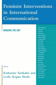Paperback Feminist Interventions in International Communication: Minding the Gap Book