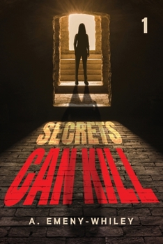 Paperback Secrets Can Kill 1 Book