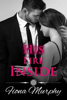 Paperback His Fire Inside Book