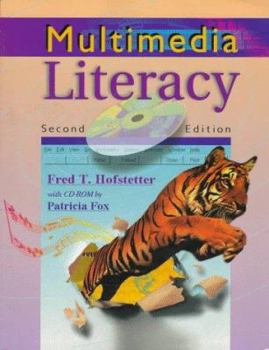 Paperback Multimedia Literacy [With For Windows 3.1 and Windows 95] Book