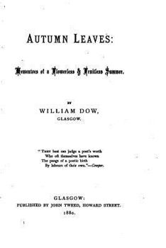 Paperback Autumn Leaves, Mementoes of a Flowerless and Fruitless Summer Book
