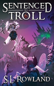 Hardcover Sentenced to Troll 6 Book