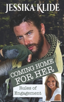 Coming Home for Her: Rules of Engagement - Book  of the Everyday Heroes World