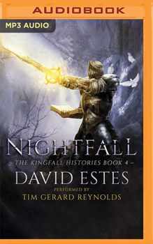 Nightfall - Book #4 of the Kingfall Histories