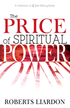 Paperback The Price of Spiritual Power: A Collection of Four Complete Bestsellers in One Volume Book