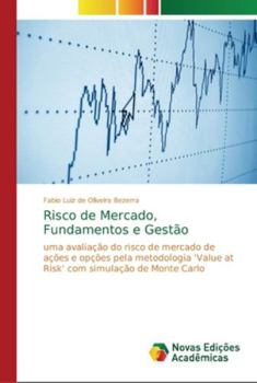 Paperback Risco de Mercado, Fundamentos e Gestão [Portuguese] Book