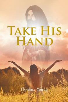 Paperback Take His Hand Book