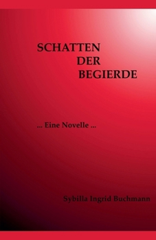 Paperback Schatten der Begierde [German] Book