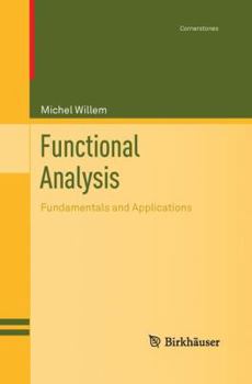 Paperback Functional Analysis: Fundamentals and Applications Book