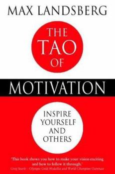 Paperback The Tao of Motivation Book