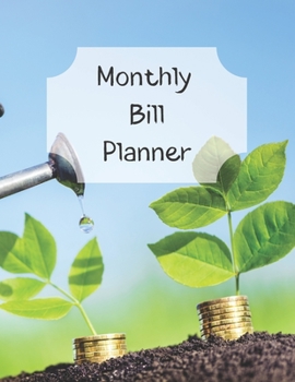 Paperback Monthly Bill Planner: Financial Budget Planner Expense Tracker Bill Organizer, Expense Tracker Budget Planner Book