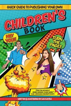 Quick Guide to Publishing Your Own Children's Book
