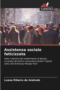 Paperback Assistenza sociale feticizzata [Italian] Book