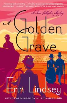 A Golden Grave - Book #2 of the Rose Gallagher