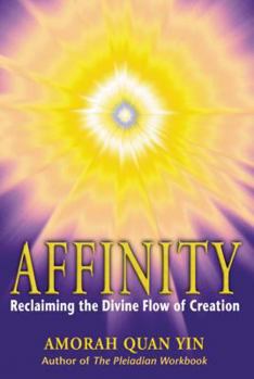 Paperback Affinity: Reclaiming the Divine Flow of Creation Book