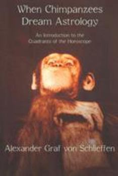 Paperback When Chimpanzees Dream Astrology Book