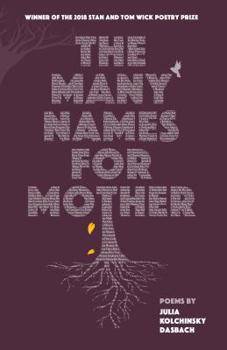 The Many Names for Mother - Book  of the Wick First Book