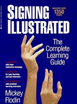 Paperback Signing Illustrated: The Complete Learning Guide Book