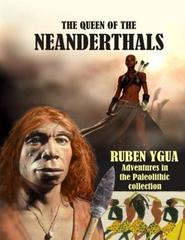 Paperback The Queen of the Neanderthals Book