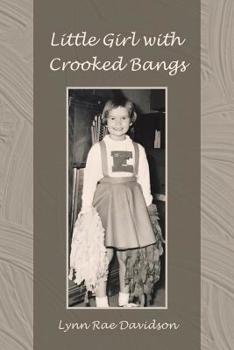 Paperback Little Girl with Crooked Bangs Book