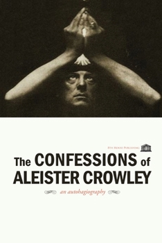 Paperback The Confessions of Aleister Crowley Book