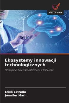 Paperback Ekosystemy innowacji technologicznych [Polish] Book