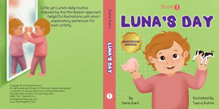 Board book Luna's Day: Children's Board Book Inspired by the Montessori Method Book