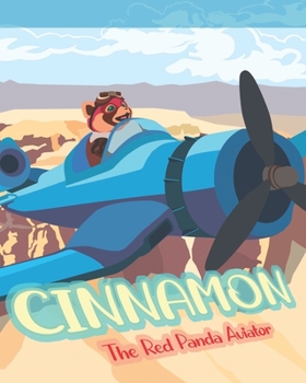 Paperback Cinnamon the Red Panda Aviator Book