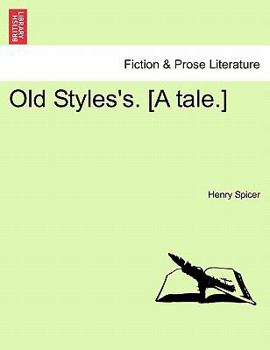 Paperback Old Styles's. [A Tale.] Book