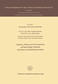 Paperback Oxathiine, Dithiine Und Thiomorpholine Auf Basis Billiger Rohstoffe (Synthesen Und Reaktionsverhalten) [German] Book