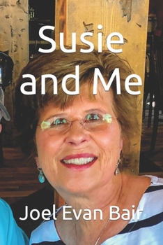 Paperback Susie and Me Book