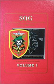 Hardcover SOG, MACV Studies and Observations Group (Behind Enemy Lines): Volume 1, Historical Evolution Book
