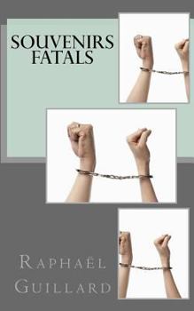 Paperback Souvenirs fatals [French] Book