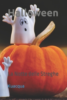 Paperback Halloween: La Notte delle Streghe [Italian] Book