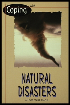 Hardcover Coping with Natural Disasters Book