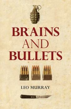 Hardcover Brains and Bullets. Leo Murray Book