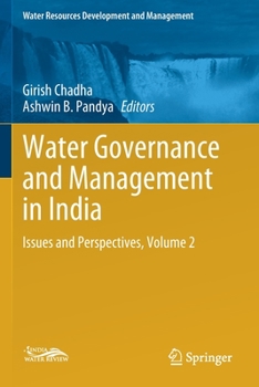 Paperback Water Governance and Management in India: Issues and Perspectives, Volume 2 Book