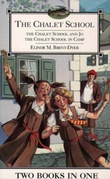 Paperback The Chalet School and Jo/The Chalet School in Camp Book